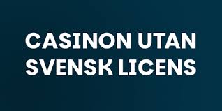 Utforska fördelarna med online casino utan svensk licens 2008918396